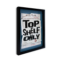 Top Shelf - Limited Edition