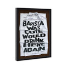 Barista Check | Limited Edition