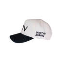 Don't Be Boring Baseball Cap